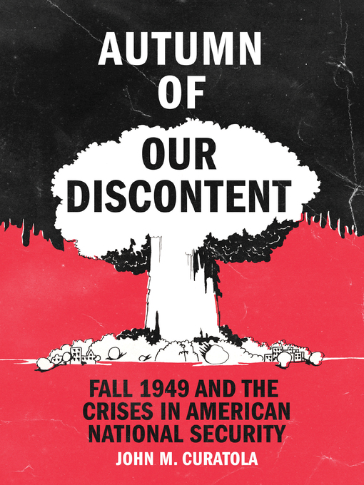 Title details for Autumn of Our Discontent by John Curatola - Available